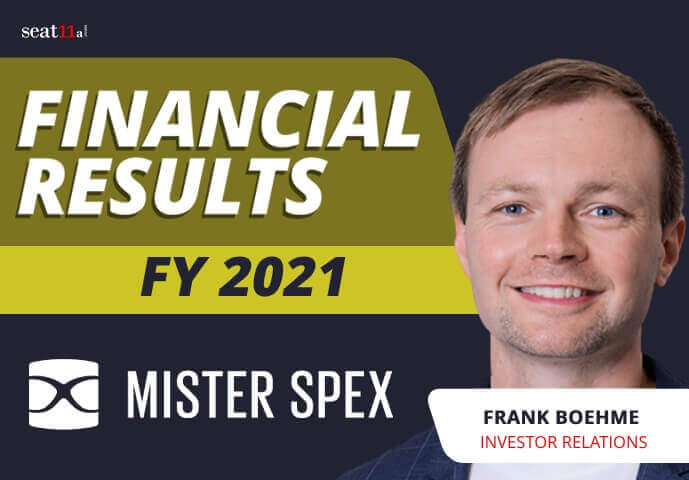 fy 2021 - Mister Spex SE Financial Results FY 2021 | Omni-Channel Optician Performance & Outlook with IR -%sitename%