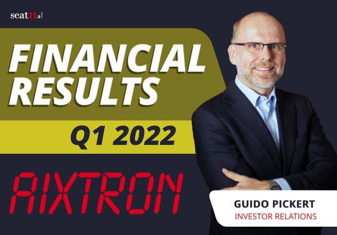 AIXTRON SE Financial Results Q1 2022 Highlights and Market Developments with IR - AIXTRON SE Financial Results Q1 2022 | Highlights and Market Developments with IR -%sitename%