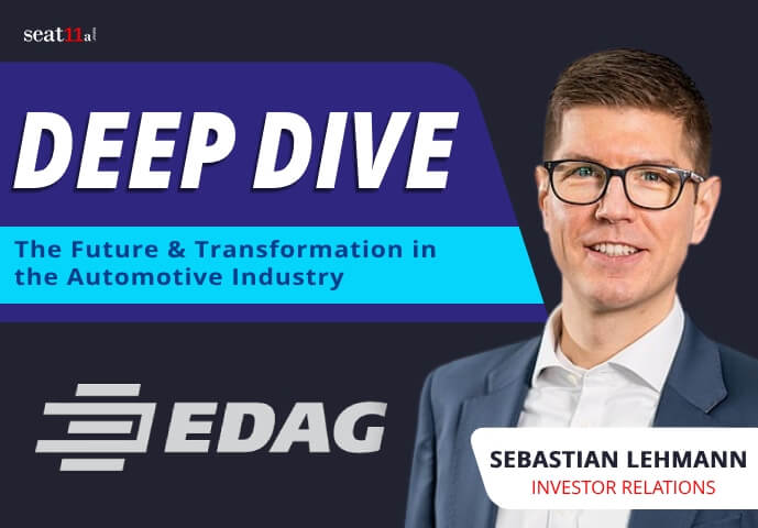EDAG Engineering Group AG Deep Dive 2023 The Future Transformation in the Automotive Industry with IR - EDAG Engineering Group AG Deep Dive | The Future & Transformation in the Automotive Industry with IR -%sitename%