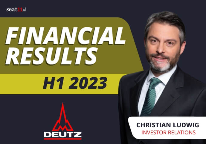 DEUTZ AG Financial Results H1 2023 - DEUTZ AG Financial Results H1 2023 | Business Growth & Strategic Alliances with IR -%sitename%