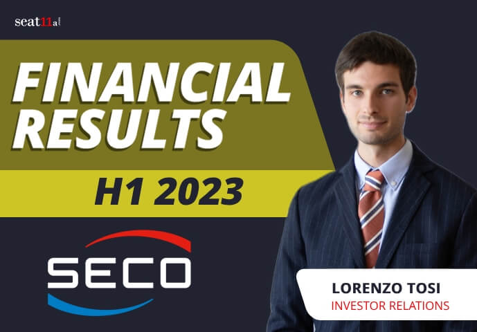 SECO SpA Financial Results H1 2023 with Ir w - SECO SpA Financial Results H1 2023 | Growth & AI Strategies with IR -%sitename%